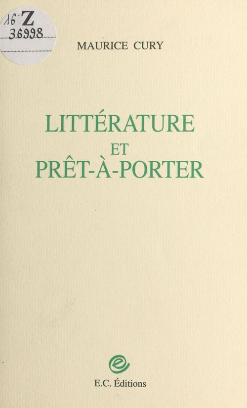 ebook cover of Littérature et prêt-à-porter, by Maurice Cury