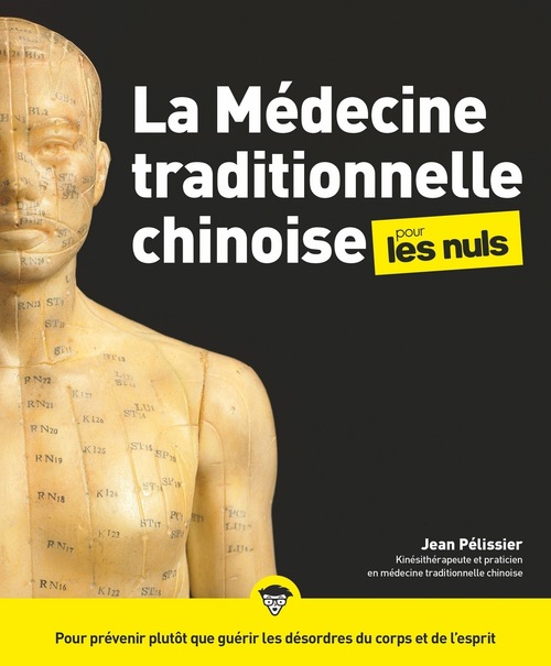 Couverture ebook de La médecine traditionnelle chinoise pour les Nuls, 2ed, de Stéphane Martinez, Jean Pélissier