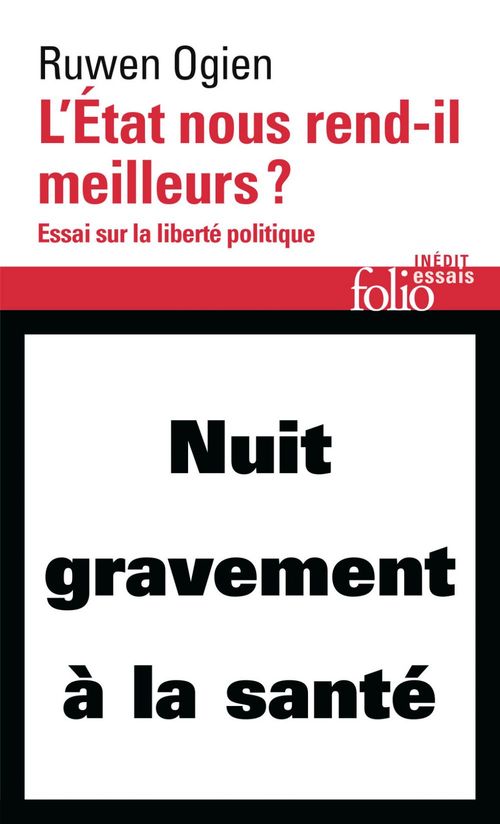 Couverture ebook de L'État nous rend-il meilleurs ? Essai sur la liberté politique, de Ruwen Ogien