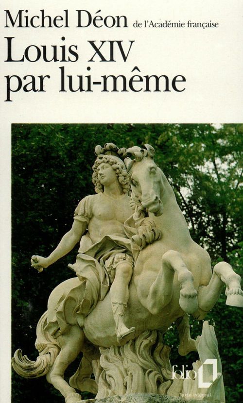 ebook cover of Louis XIV par lui-même, by Michel Déon