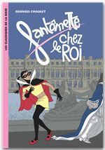Couverture ebook de Fantômette 15 - Fantômette chez le roi, de Georges Chaulet