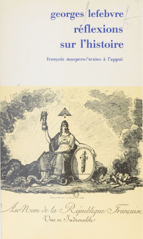 Couverture ebook de Réflexions sur l'histoire, de Georges Lefebvre