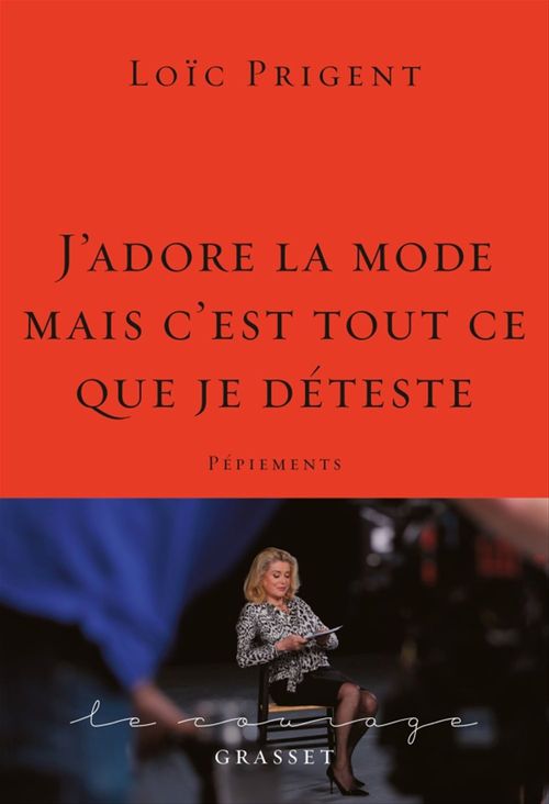 Couverture ebook de "J'adore la mode mais c'est tout ce que je déteste", de Loïc Prigent