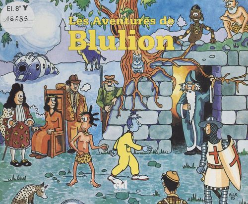 ebook cover of Les aventures de Blulion, by Benoit De La Rochefordiere, Marie-Fern De La Rochefordiere