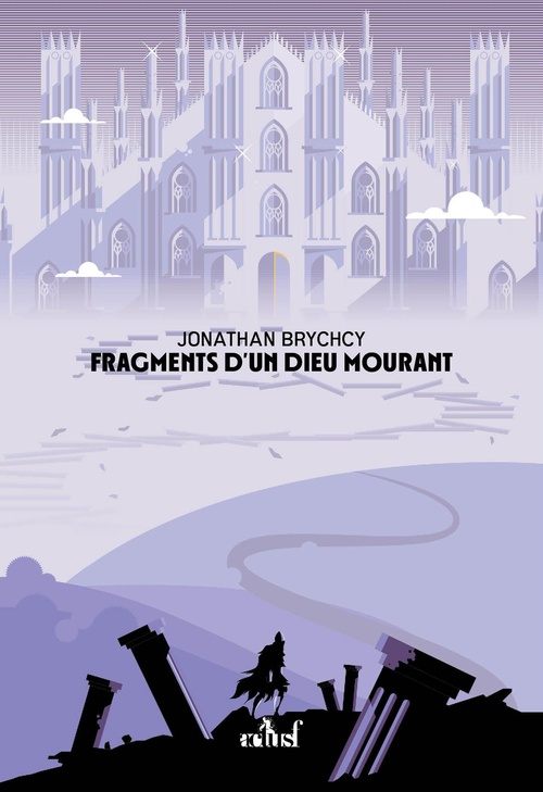ebook cover of Fragments d'un dieu mourant, by Jonathan Brychcy