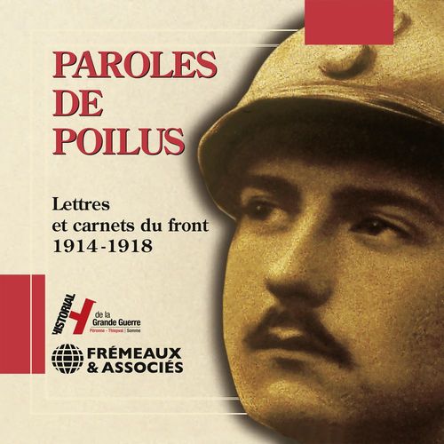 Couverture audiobook de Paroles de poilus. Lettres et carnets du front (1914-1918), de Jean-Pierre Guéno