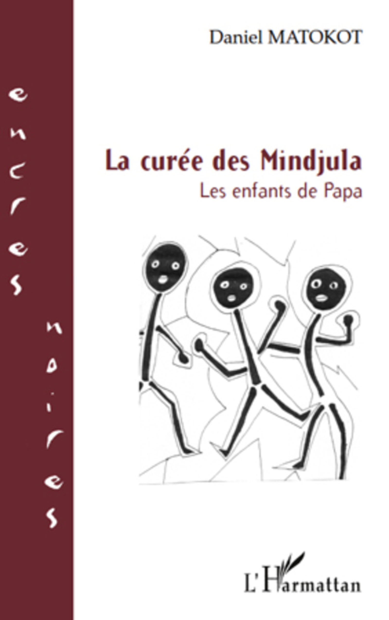 ebook cover of LA CUREE DES MINDJULA LES ENFANTS DE PAPA, by Daniel Matokot