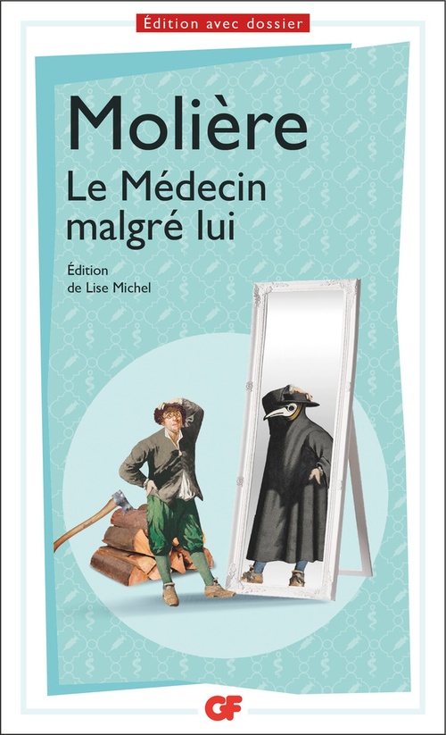 ebook cover of Le Médecin malgré lui, by Molière