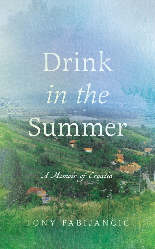 Couverture ebook de Drink in the Summer, de Tony Fabijanci´c