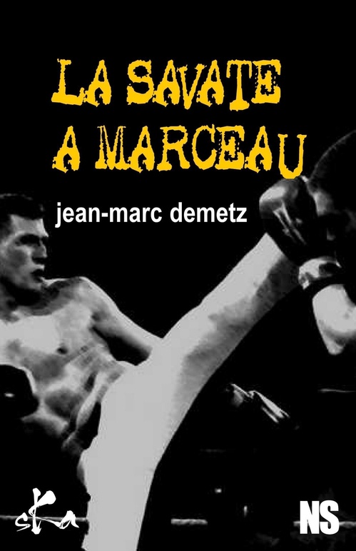 Couverture ebook de La savate à Marceau, de Jean-Marc Demetz