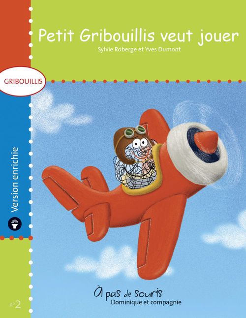 Couverture ebook de Petit Gribouillis veut jouer - version enrichie, de Sylvie Roberge