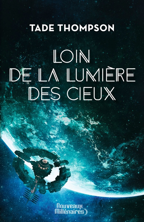 Couverture ebook de Loin de la lumière des cieux, de Tade Thompson