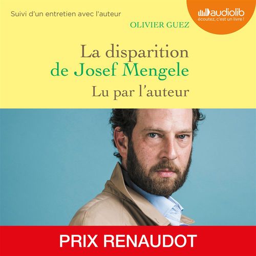 audiobook cover of La Disparition de Josef Mengele, by Olivier Guez
