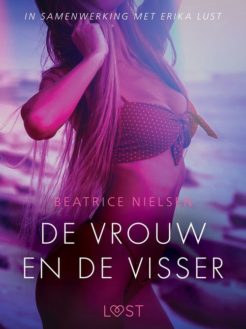 Couverture ebook de De vrouw en de visser - erotisch verhaal, de Beatrice Nielsen