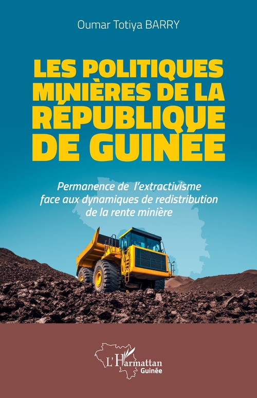 Couverture ebook de Les politiques minières de la République de Guinée, de Oumar Totiya Barry