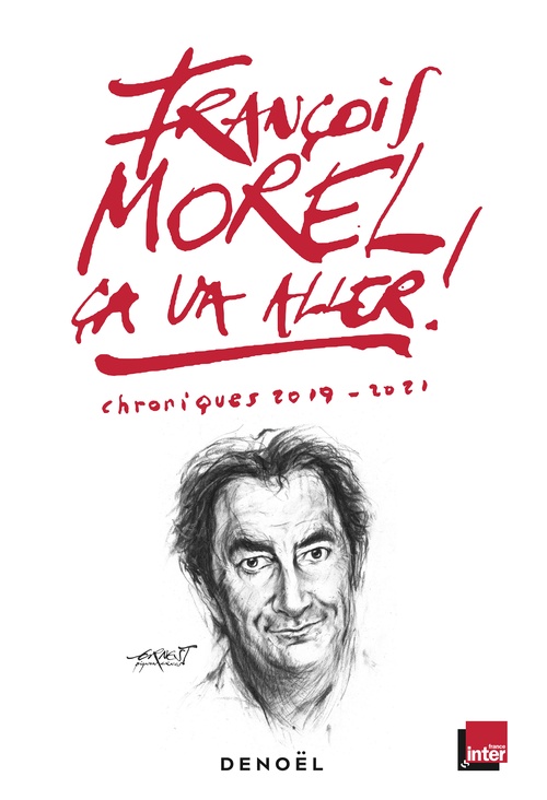 Couverture ebook de Ça va aller. Chroniques 2019 - 2020, de François Morel