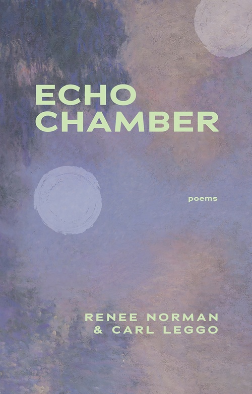 Couverture ebook de Echo Chamber, de Renee Norman, Carl Leggo