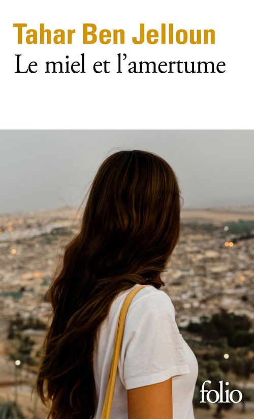 ebook cover of Le miel et l'amertume, by Tahar Ben Jelloun