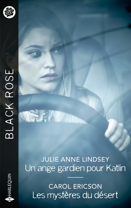 ebook cover of Un ange gardien pour Katlin - Les mystères du désert, by Julie Anne Lindsey, Carol Ericson