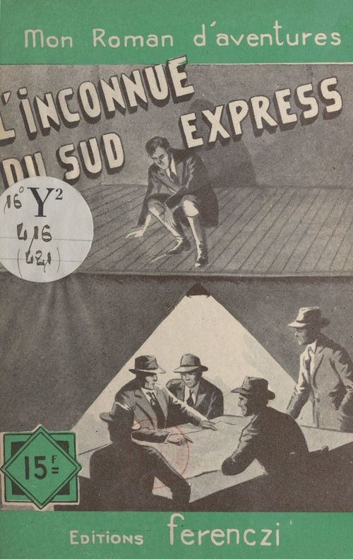 Couverture ebook de L'inconnue du Sud-Express, de Paul Clerouc