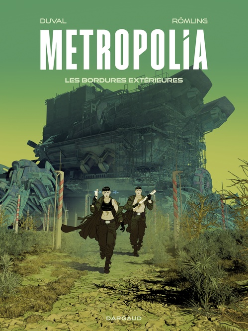 ebook cover of Metropolia - Tome 2 - Les Bordures extérieures, by Fred Duval
