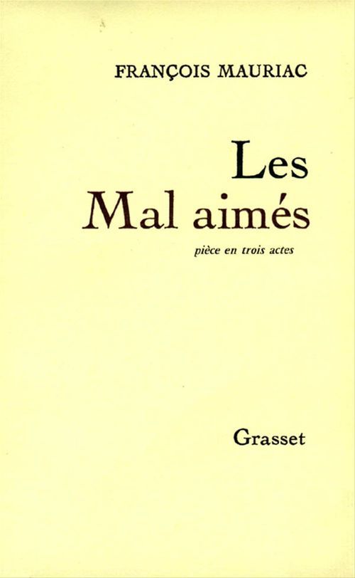 Couverture ebook de Les mal-aimés, de Maurice Maucuer, François Mauriac