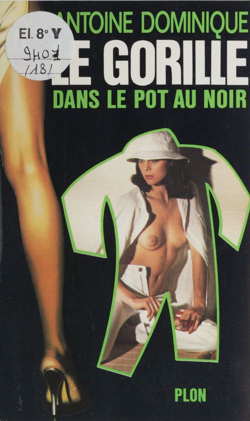 ebook cover of Le gorille dans le pot au noir, by Dominique Antoine
