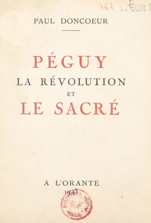 Couverture ebook de Péguy, la révolution et le sacré, de Paul Doncoeur