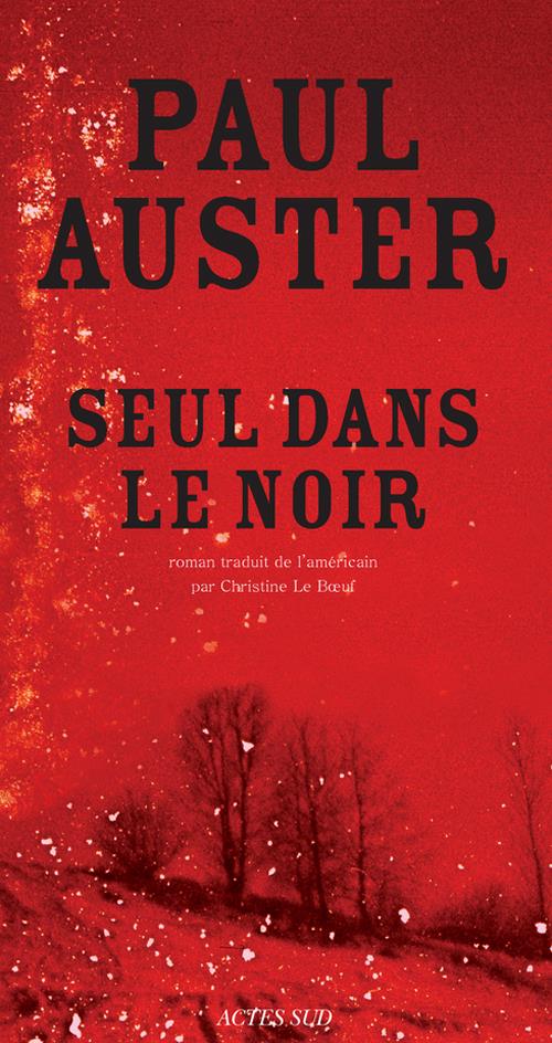 ebook cover of Seul dans le noir, by Paul Auster