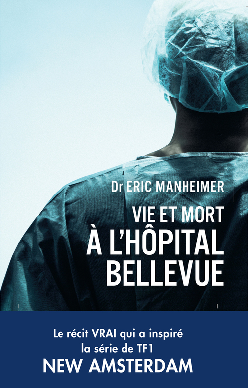 Couverture ebook de Vie et mort à l'hopital Bellevue, de Eric Manheimer