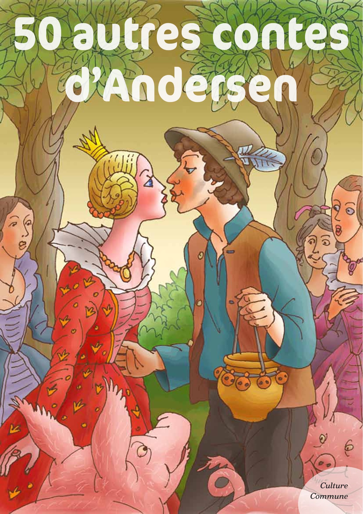 ebook cover of 50 autres contes d'Andersen, by Hans Christian Andersen