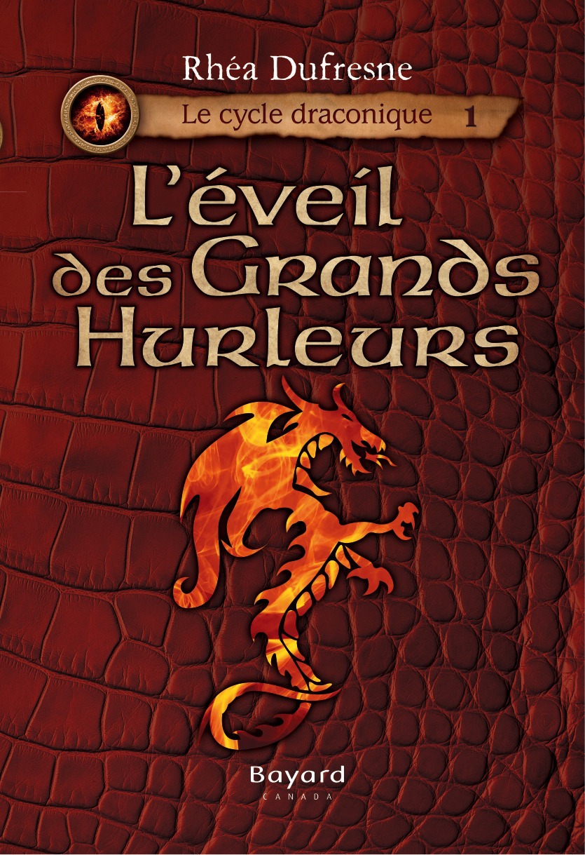 ebook cover of L'éveil des Grands Hurleurs, by Dufresne Rhea