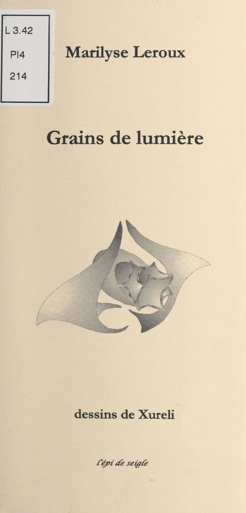 Couverture ebook de Grains de lumière, de Marilyse Leroux