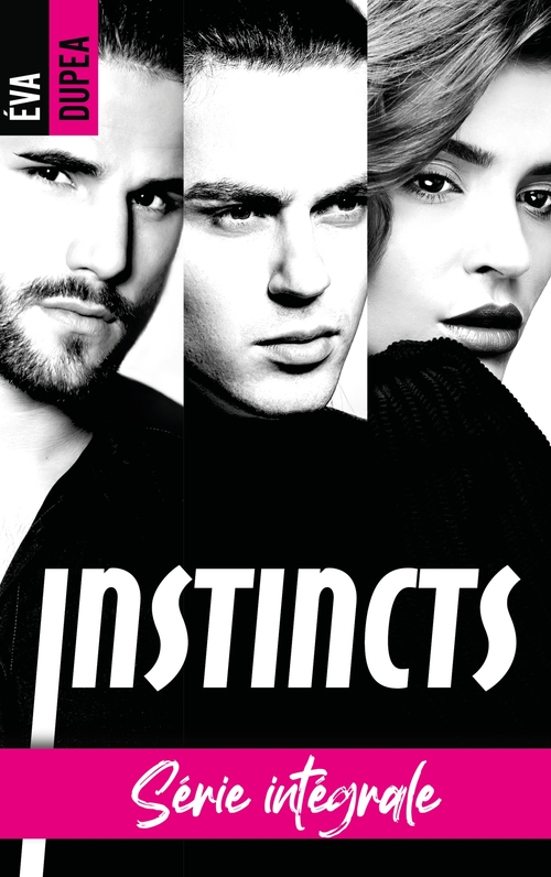 ebook cover of Instincts - L'intégrale, by Eva Dupea