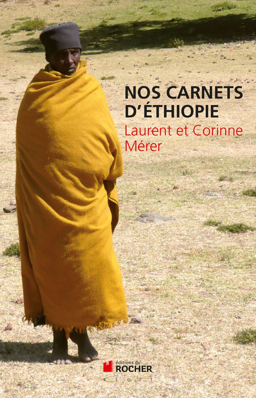 ebook cover of Nos carnets d'Ethiopie, by Laurent Mérer