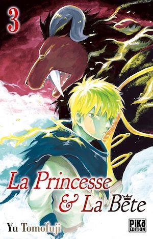 Couverture ebook de La Princesse et la Bête T03, de Yû Tomofuji, Nathalie Lejeune