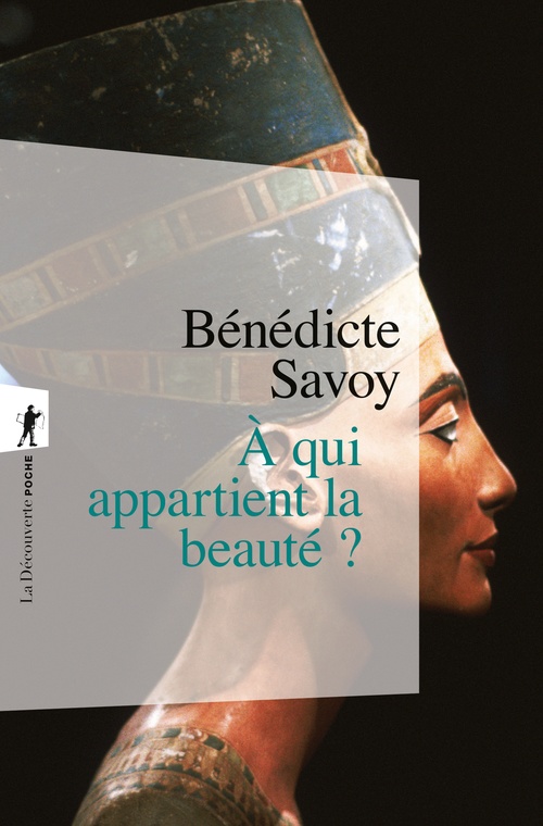ebook cover of À qui appartient la beauté ?, by Bénédicte Savoy
