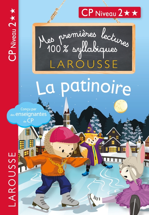 ebook cover of Mes premières lectures 100 % syllabiques Niveau 2 - La patinoire, by Giulia Levallois, Hélène Heffner, Cécilia Stenmark