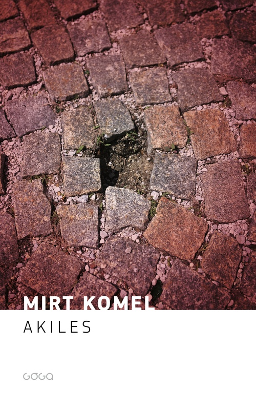 Couverture ebook de Akiles, de Mirt Komel