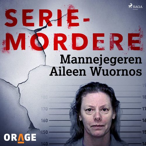 Couverture audiobook de Mannejegeren Aileen Wuornos, de Orage