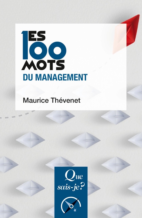 Couverture ebook de Les 100 mots du management, de Maurice Thévenet