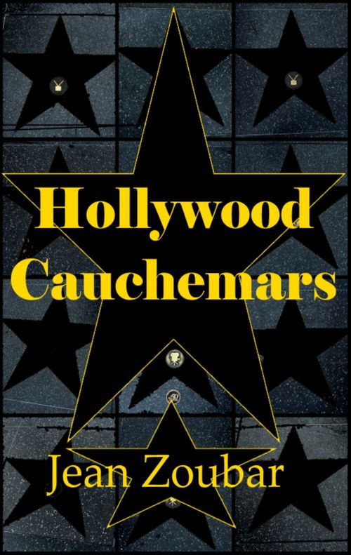 ebook cover of Hollywood Cauchemars, by Jean Zoubar