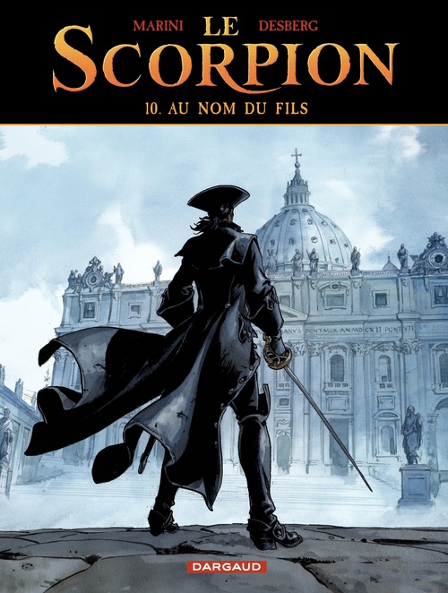 Couverture ebook de Le Scorpion - Tome 10 - Au nom du fils, de Stephen Desberg, Enrico Marini