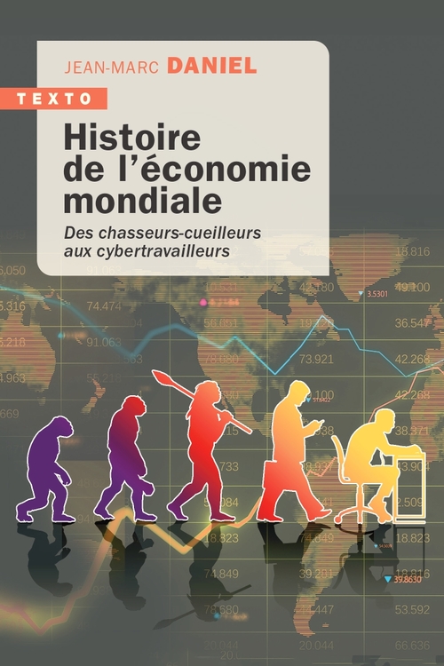 Couverture ebook de Histoire de l'économie mondiale, de Jean-Marc Daniel