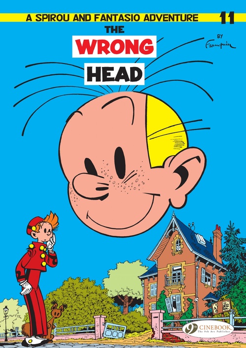 Couverture ebook de Spirou & Fantasio - Volume 11 - The Wrong Head, de André Franquin