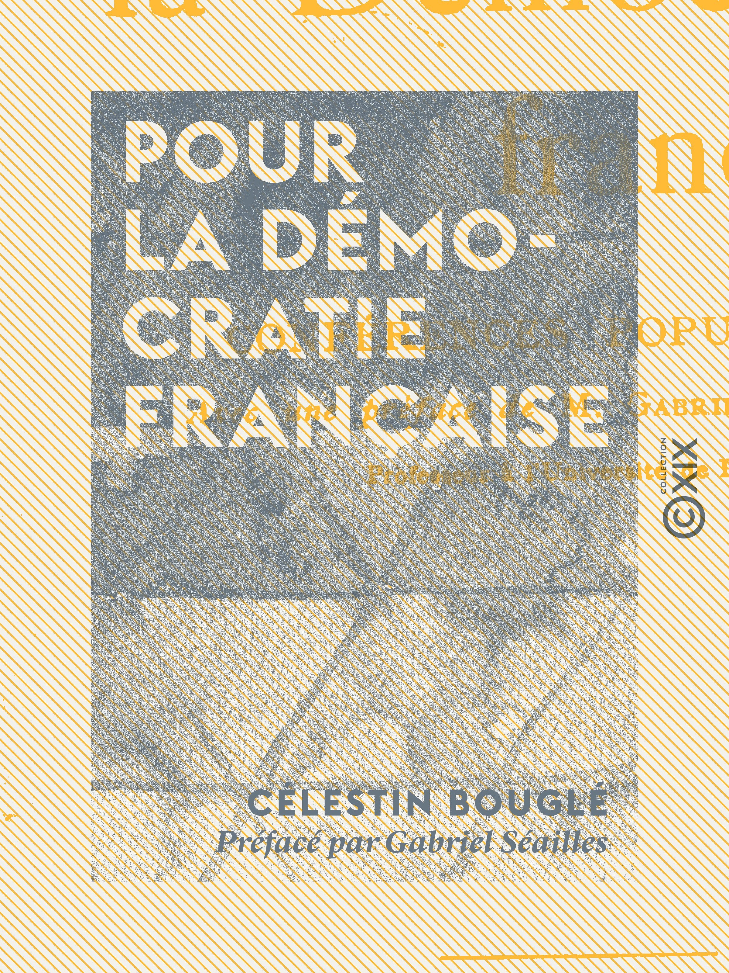 ebook cover of Pour la démocratie française, by Celestin Bougle, Gabriel Seailles