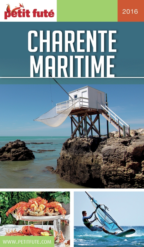 Couverture ebook de CHARENTE MARITIME 2016 Petit Futé, de Collectif petit futé