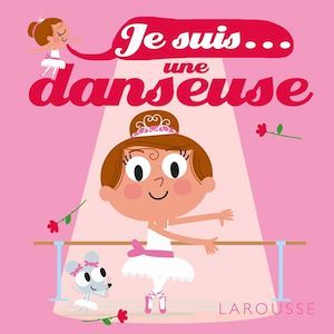 ebook cover of Je suis une danseuse, by Agnès Besson, Patrick Morize