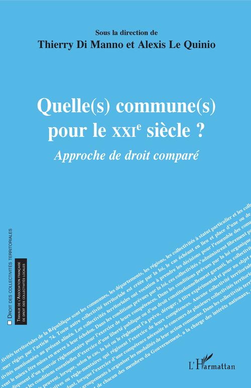 Couverture ebook de Quelle(s) commune(s) pour le XXIe siècle ?, de Thierry Di Manno, Alexis Le quinio
