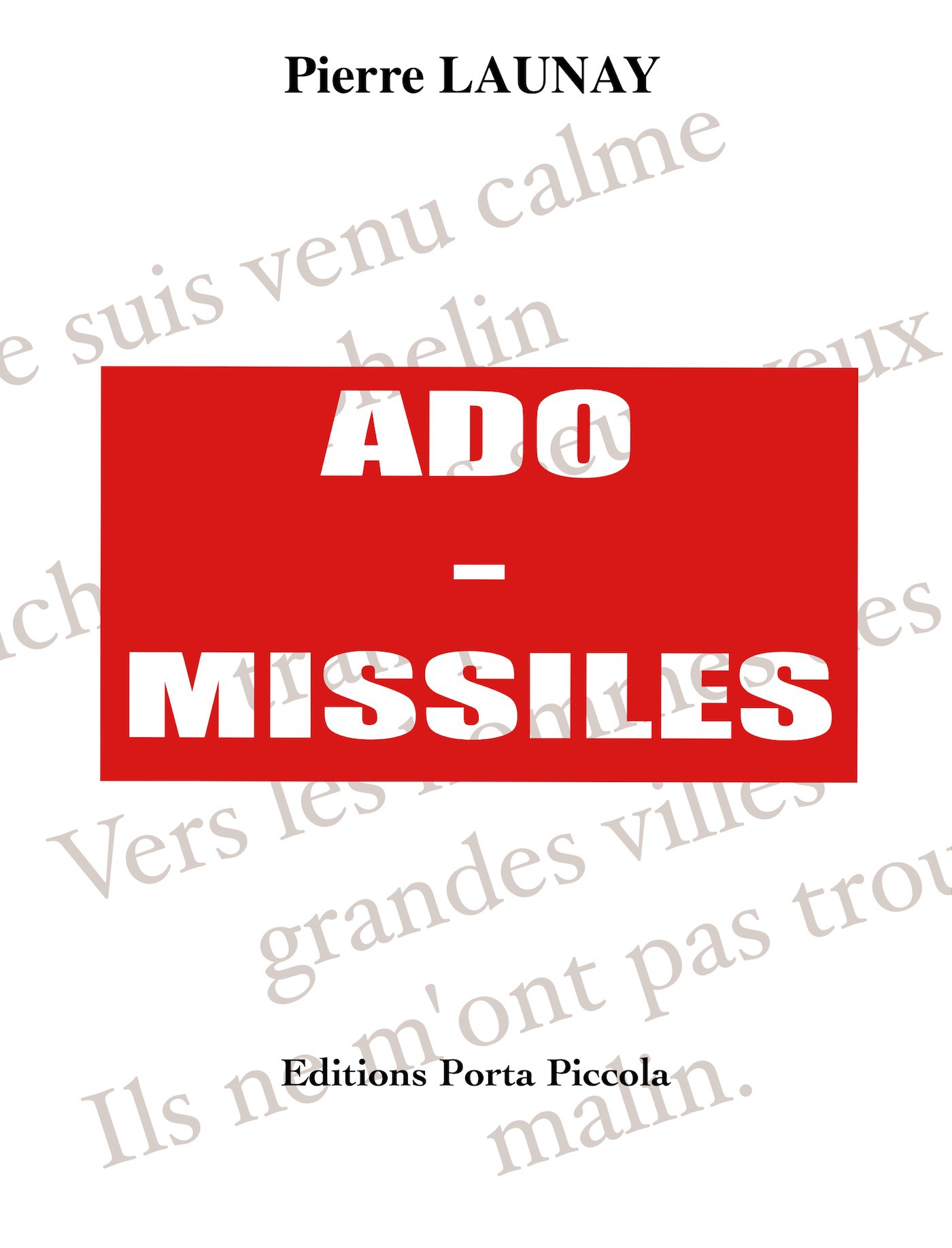 ebook cover of Ado-Missiles, by Pierre Launay